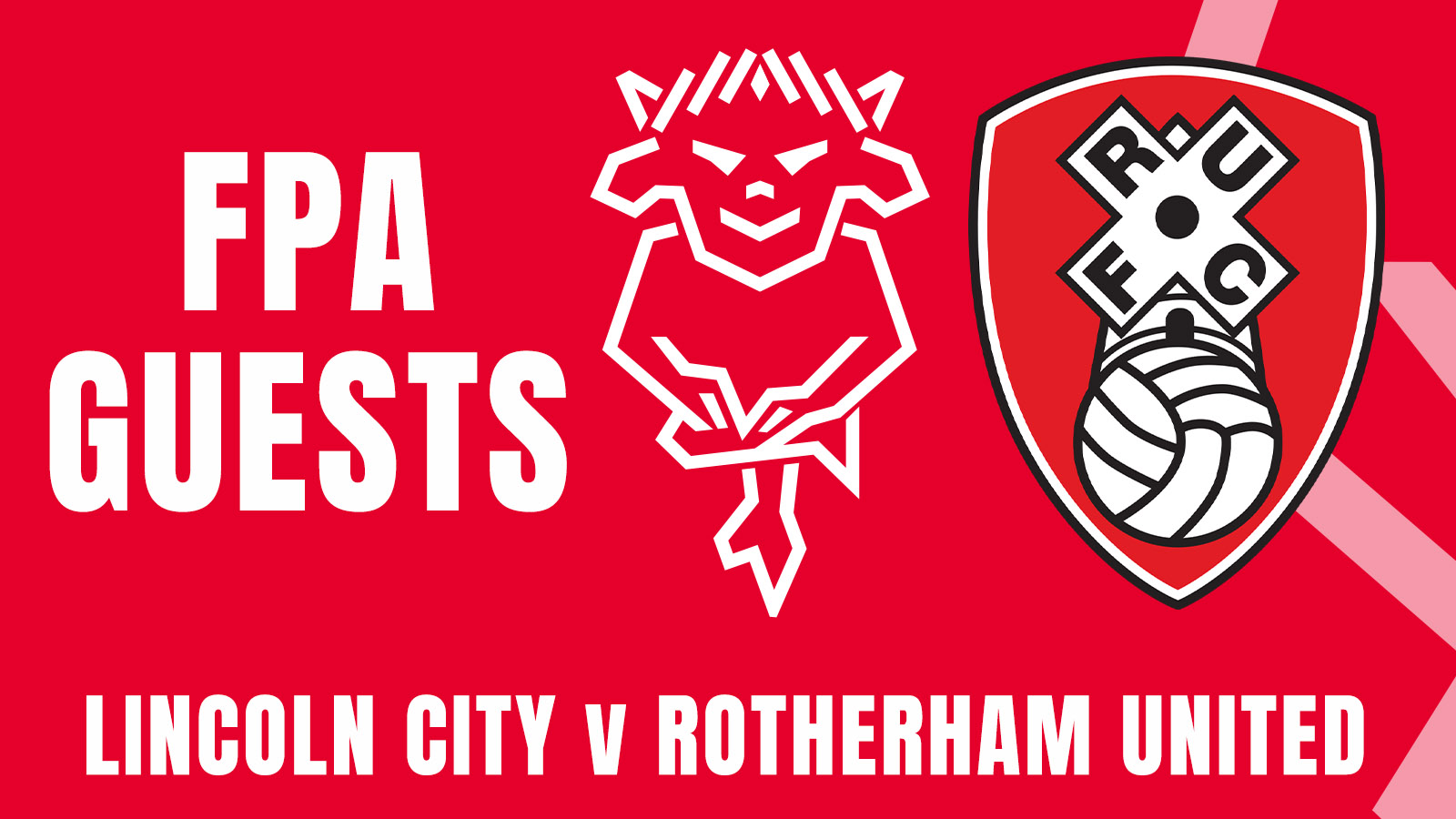 FPA guests v Rotherham United