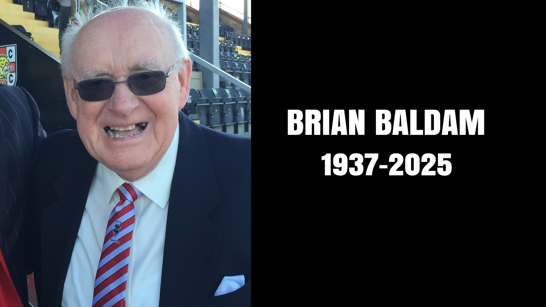 A graphic featuring an image of Brian Baldam. And text which reads: "Brian Baldam 1937-2025"