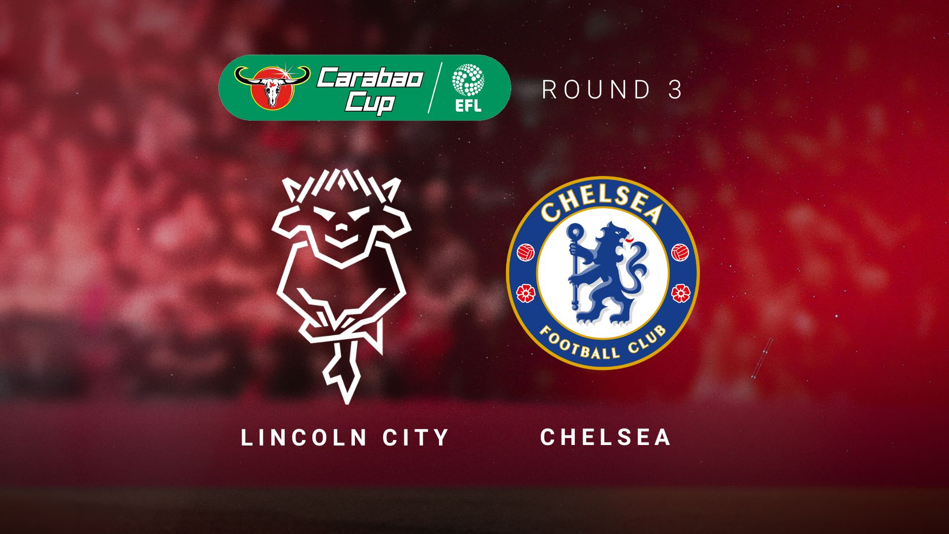 A graphic with the Lincoln City and Chelsea logos