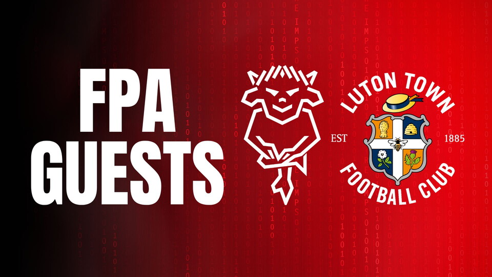 FPA guests v Luton Town