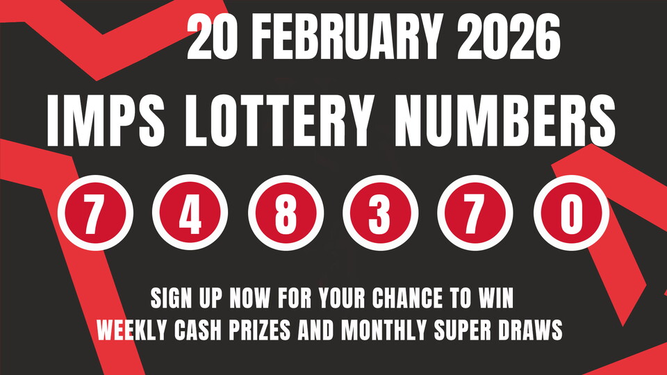 Imps Lottery results poster for February 20, 2026. Numbers 7, 4, 8, 3, 7, 0 are displayed in red circles on a dark background. Bold text promotes weekly cash prizes and monthly super draws.