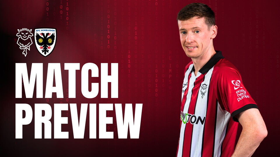 Red background featuring a football player in a red and white striped football shirt. Text reads "Match Preview" with Lincoln City and AFC Wimbledon logos above. 
