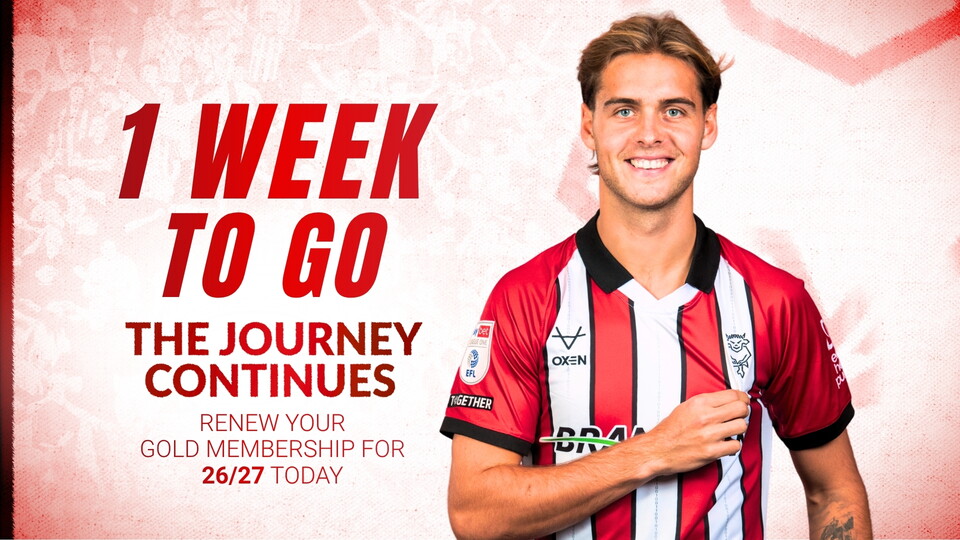 A smiling football player in a red and white striped shirt stands next to bold text: '1 Week to Go The Journey Continues. Renew Your Gold Membership for 26/27 Today.'